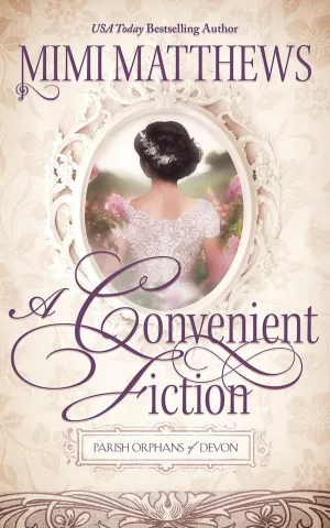 A Convenient Fiction (Parish Orphans of Devon) Paperback  October 22, 2019