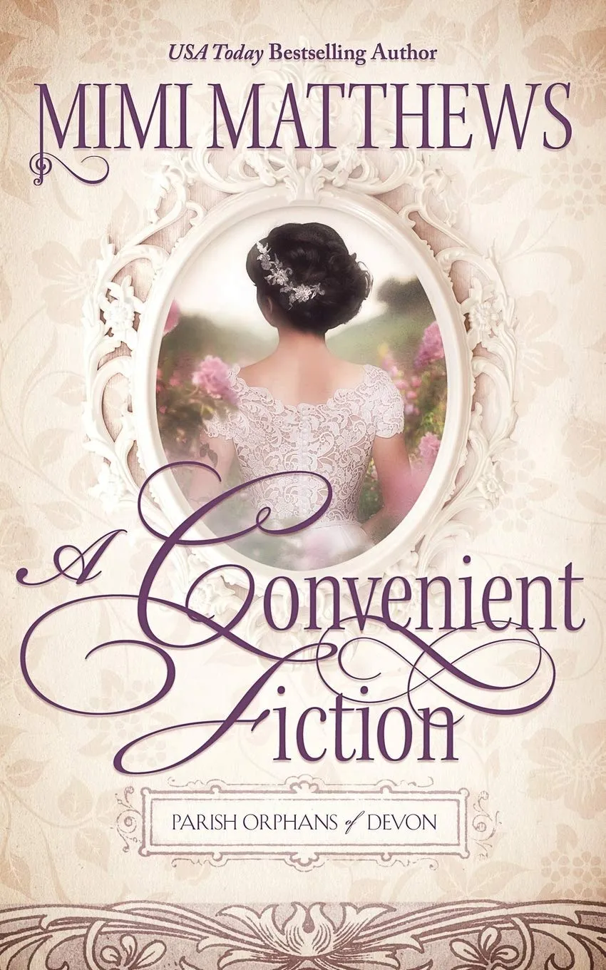 A Convenient Fiction (Parish Orphans of Devon) Paperback  October 22, 2019
